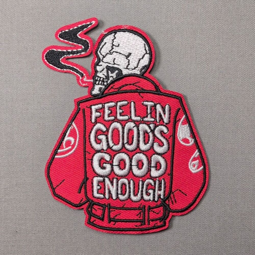 Feelin Good's Good Enough Skeleton Iron On Patch